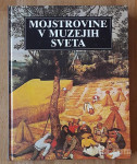 Mojstrovine v muzejih sveta