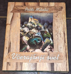 POLDE MIHELIČ, VČERAJŠNJI SVET