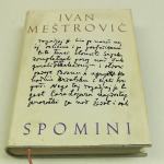 SPOMINI - IVAN MEŠTROVIČ