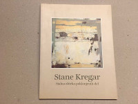 Stane Kregar : stalna zbirka poklonjenih del (1996)