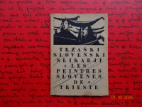 TRŽAŠKI SLOVENSKI SLIKARJI MODERNA GALERIJA LJUBLJANA 1953