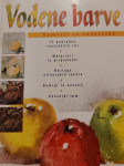 VODENE BARVE TEMELJI ZA ZAČETNIKE