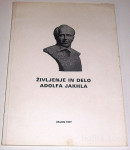 ŽIVLJENJE IN DELO ADOLFA JAKHLA - ADOLF JAKHL