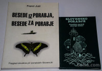 SLOVENSKO PORABJE, BESEDE IZ PORABJA, BESEDE ZA PORABJE – Franci Just