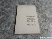 BIBLIOGRAFIJA ZALOŽBE BOREC 1958-1973
