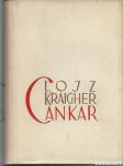 Ivan Cankar / Lojz Kraigher 2. del
