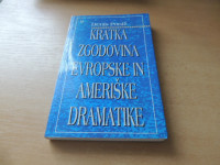 KRATKA ZGODOVINA EVROPSKE IN AMERIŠKE DRAMATIKE D. PONIŽ ZALOŽBA