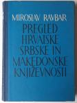PREGLED HRVATSKE, SRBSKE IN MAKEDONSKE KNJIŽEVNOSTI, M. Ravbar