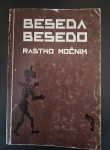 RASTKO MOČNIK - BESEDA BESEDO