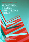 SLOVENSKA KRATKA PRIPOVEDNA PROZA