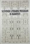 SLOVENSKI LITERARNI PROGRAMI IN MANIFESTI