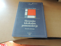 SLOVENSKO LEKSIKALNO POMENOSLOVJE A. VIDOVIČ MUHA FILOZOFSKA FAKULTETA
