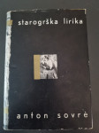 Starogrška lirika - Anton Sovre