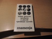 VPRAŠANJE O POEZIJI - VPRAŠANJE NARODA D. PIRJEVEC OBZORJA 1978