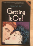 Guide to Getting It On!