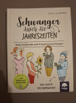 Judith Schrammel - Schwanger durch die Jahreszeiten