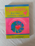 LJUBEZEN - KAJ IMA OSEBNOST S TEM ? (Carol Ritberger)