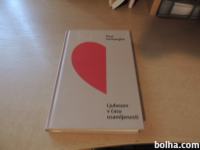 LJUBEZEN V ČASU OSAMLJENOSTI P. VERHAEGHE ZALOŽBA ORBIS 2002