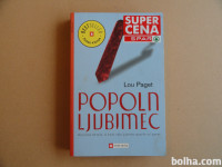 LOU PAGET, POPOLN LJUBIMEC