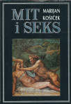 Mit i seks / Marijan Košiček