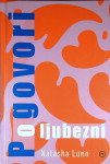 POGOVORI O LJUBEZNI, Natasha Lunn