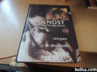 SPOLNOST IN MEDČLOVEŠKI ODNOSI R. WALKER DZS 1997