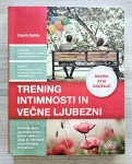 TRENING INTIMNOSTI IN VEČNE LJUBEZNI David Deida