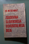 Dr. Metod Mikuž Zgodovina slovenskega osvobodilnega boja