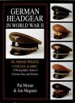 German Headgear in World War II: SS/NSDAP/Police/Civilian/Misc.