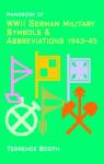 Handbook of WWII German Military Symbols & Abbreviations 1939-45