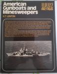 Knjiga American Gunboats and Minesweepers WW2 FACT FILES