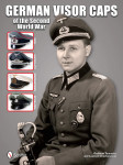 Knjiga German Visor Caps of the Second World War