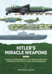 Knjiga Hitler's Miracle Weapons Volume 1