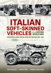 Knjiga ITALIAN SOFT-SKINNED VEHICLES OF THE SECOND WORLD WAR VOLUME 1