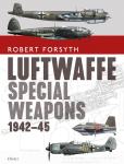 Knjiga Luftwaffe Special Weapons 1942–45