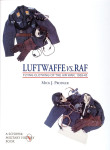 Knjiga Luftwaffe vs. RAF: Flying Clothing of the Air War, 1939-45
