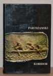 Knjiga Partizanski koridor
