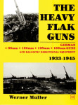 Knjiga The Heavy Flak Guns 1933-1945