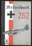 LETALSTVO - MESSERSCHMITT 163, 262, 1967/68