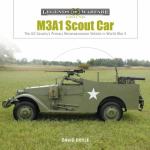M3A1 Scout Car: The US Cavalry's Primary Reconnaissance Vehicle in WW2