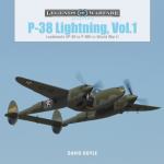 P-38 Lightning Vol.1: Lockheed's XP-38 to P-38H in World War II