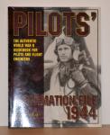 Pilots' Information File 1944 : The Authentic WW2 Guidebook for Pilots
