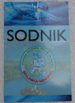 POLICIJA  - BRAJNIKOV MEMORIJAL - IZKAZNICA SODNIK