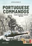 Portuguese Commandos: Feared Insurgent Hunters, 1961-1974