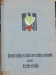 PRVA POMOČ knjiga nemške vojske iz leta 1943