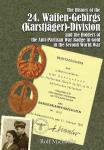 The History of the 24. Waffen-Gebirgs (Karstjäger)-Division der SS