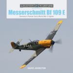 The Messerschmitt Bf 109 E: Germany's Premier Early WW2 Fighter
