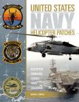 US Navy Helicopter Patches : Helicopters - Commands - Schools - Wings