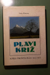 Vasja Klavora - Plavi križ knjiga