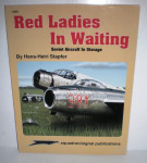 Vojna knjiga Squadron/Signal Red Ladies in Waiting